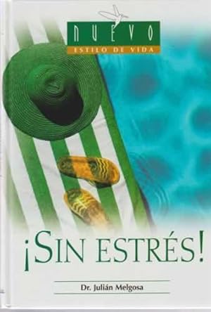 Seller image for Sin estrs! for sale by Librera Cajn Desastre