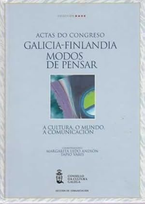 Image du vendeur pour Actas do Congreso Galicia-Finlandia. Modos de pensar mis en vente par Librera Cajn Desastre