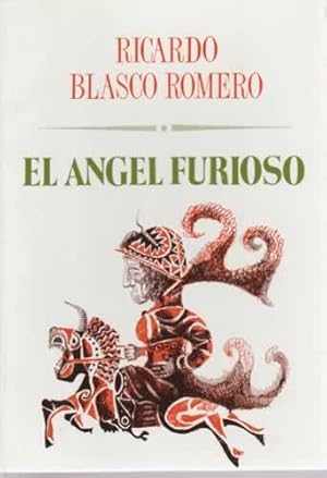 Seller image for El ngel furioso for sale by Librera Cajn Desastre