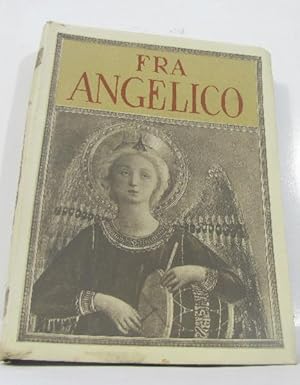 Imagen del vendedor de Fra angelico avec 296 reproductions en phototypie a la venta por crealivres