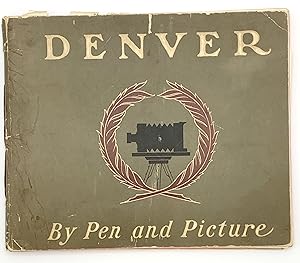 Denver By Pen and Picture