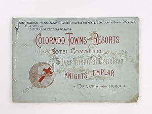 Colorado Towns and Resorts Issued by Silver Triennial Conclave Knights Templar