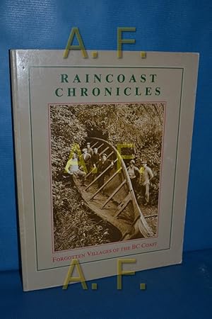 Imagen del vendedor de Raincoast Chronicles 11: Forgotten Villages of the BC Coast a la venta por Antiquarische Fundgrube e.U.