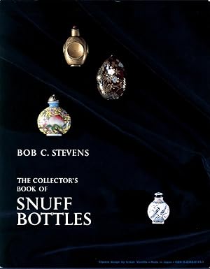 The collector's book of snuff bottles.