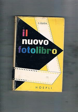 Seller image for Il nuovo fotolibro. Guida enciclopedica per il fotoamatore. for sale by Libreria Gull