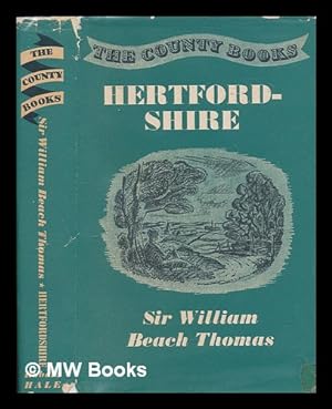 Imagen del vendedor de Hertfordshire / Sir William Beach Thomas a la venta por MW Books
