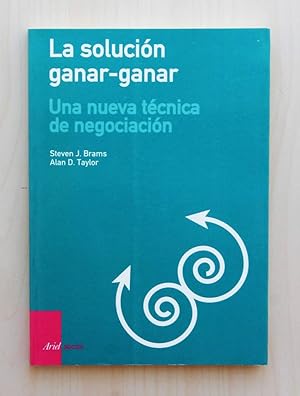 Image du vendeur pour LA SOLUCIN GANAR-GANAR. Una nueva tcnica de negociacin mis en vente par MINTAKA Libros