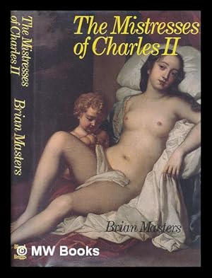 Seller image for The mistresses of Charles II / Brian Masters for sale by MW Books