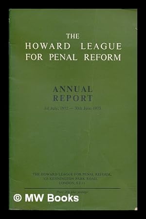 Imagen del vendedor de Howard League for Penal Reform Annual Report 1972-1973 a la venta por MW Books