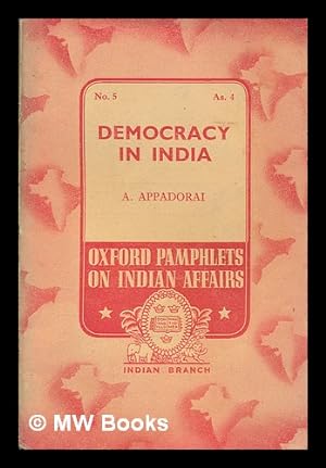 Bild des Verkufers fr Democracy in India / by A. Appadorai zum Verkauf von MW Books