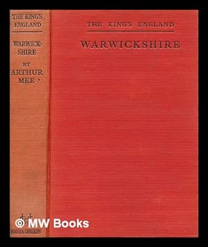 Seller image for The King's England : Warwickshire: Shakpeare's Country / Arthur Mee for sale by MW Books