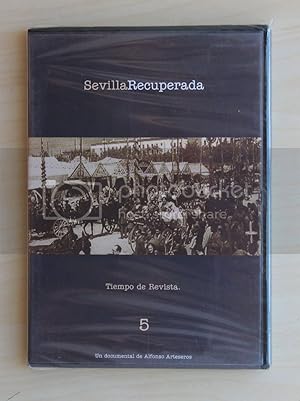 SEVILLA RECUPERADA 5. Tiempo de Revista. (DVD)