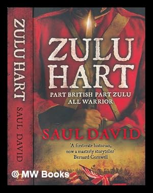 Imagen del vendedor de Zulu Hart / Saul David a la venta por MW Books