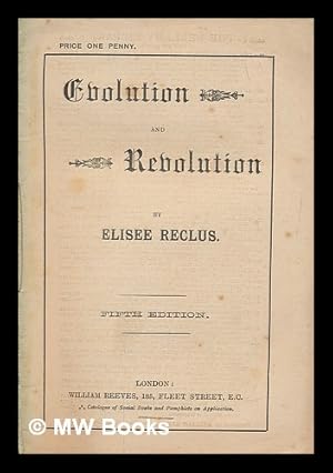 Imagen del vendedor de Evolution and revolution / by Elisee Reclus a la venta por MW Books