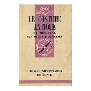 Imagen del vendedor de Le costume antique et medieval a la venta por secretdulivre