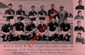 Bologna F.C. - Campionato 1964-65. Foto - Cartolina.