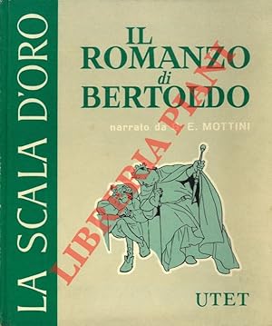 Bild des Verkufers fr Il romanzo di Bertoldo. Illustrato da Gustavino. zum Verkauf von Libreria Piani