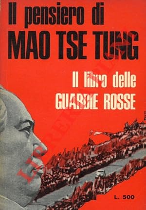 Il pensiero di Mao Tse Tung (il libro delle Guardie Rosse).