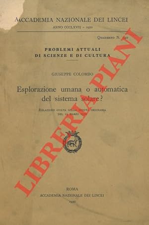 Esploraziome umana o automatica del sistema solare.