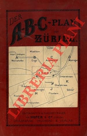 Der ABC plan von Zurich.