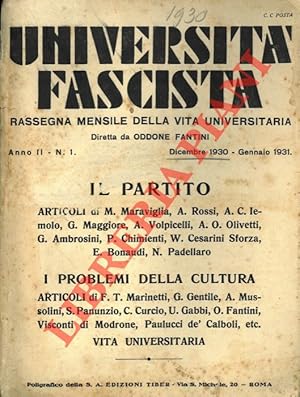 Università Fascista. Rassegna mensile della vita universitaria. Diretta da Oddone Fantini.