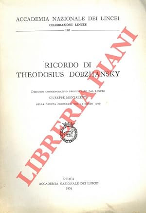 Theodosius Dobzhansky. Discorso commemorativo .