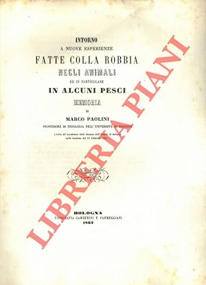 Bild des Verkufers fr Intorno a nuove esperienze fatte colla robbia negli animnali ed in particolare in alcuni pesci. zum Verkauf von Libreria Piani