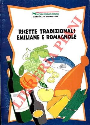 Ricette tradizionali emiliane e romagnole