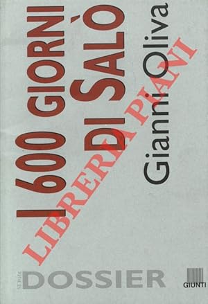 Bild des Verkufers fr I 600 giorni di Sal. zum Verkauf von Libreria Piani