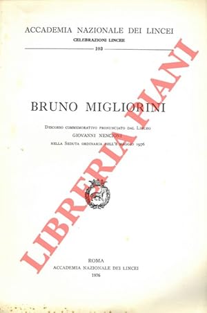 Bild des Verkufers fr Bruno Migliorini. Discorso commemorativo . zum Verkauf von Libreria Piani