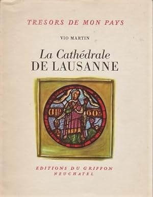 La Cathédrale de Lausanne