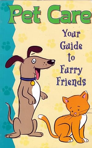 Pet Care: Your Guide to Furry Friends