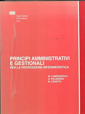 Bild des Verkufers fr Principi amministrativi e gestionali. Per la professione infermieristica zum Verkauf von Librodifaccia