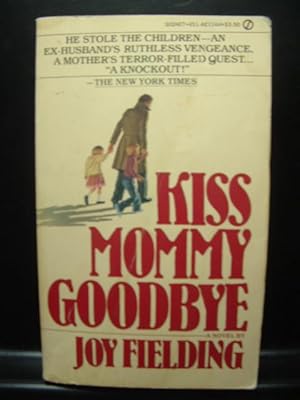 Seller image for KISS MOMMY GOODBYE / KRAMER VERSUS KRAMER for sale by The Book Abyss