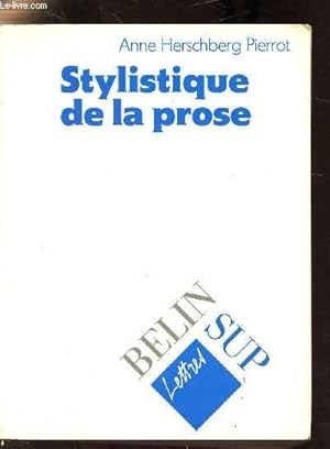 Bild des Verkufers fr STYLISTIQUE DE LA PROSE zum Verkauf von Le-Livre