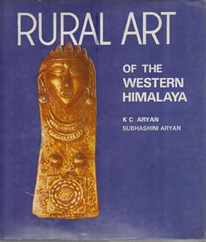 Imagen del vendedor de Rural Art of the Western Himalaya. a la venta por Asia Bookroom ANZAAB/ILAB