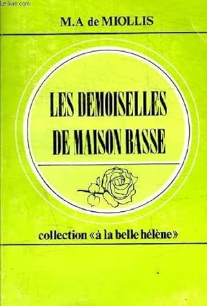 Seller image for LES DEMOISELLES DE MAISON BASSE - N 25 for sale by Le-Livre