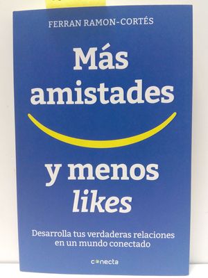 Seller image for MS AMISTADES Y MENOS LIKES for sale by Librera Circus