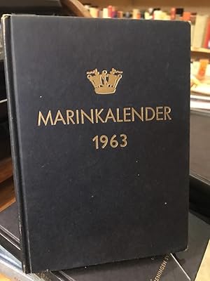 Marinkalender 1963 Årgång 26. Utgiven av Sveriges Flotta. Förening för sjövärn och sjöfart.