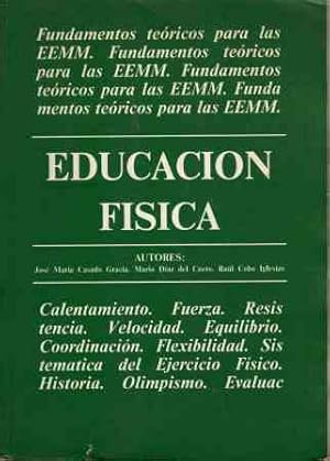 Imagen del vendedor de EDUCACION FISICA a la venta por ALZOFORA LIBROS