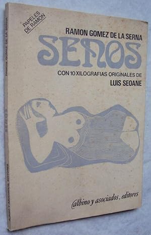 Imagen del vendedor de Senos. Ilustrado con xilografas originales de Luis Seoane a la venta por Apartirdecero