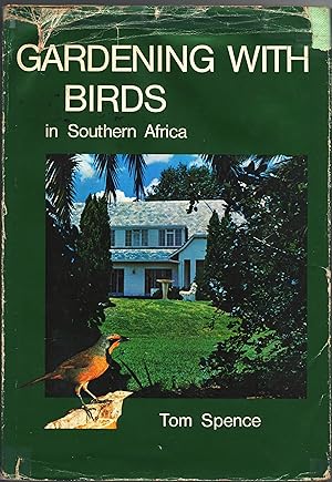 Image du vendeur pour Gardening with Birds in Southern Africa mis en vente par Christison Rare Books, IOBA SABDA