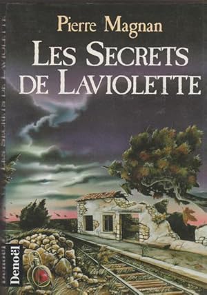 Bild des Verkufers fr Les secrets de Laviolette (French Edition) zum Verkauf von Livres Norrois