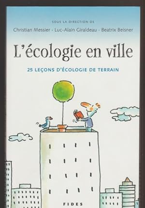 Seller image for L'cologie en ville : 25 leons d'cologie de terrain for sale by Livres Norrois