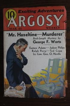 Image du vendeur pour ARGOSY WEEKLY (Pulp Magazine). March 21 / 1936; -- Volume 263 #1 Mr. Hazeltine Murder by George F. Worts mis en vente par Comic World