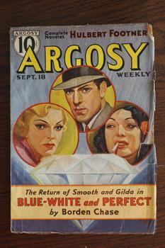 Seller image for ARGOSY WEEKLY. (Pulp Magazine). September 18 / 1937; -- Volume 276 #1 Blue-White and Perfect by Borden Chase; for sale by Comic World