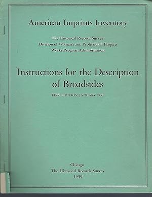 Seller image for American Imprints Inventory: Instructions for the Description of Broadsides for sale by Turn-The-Page Books