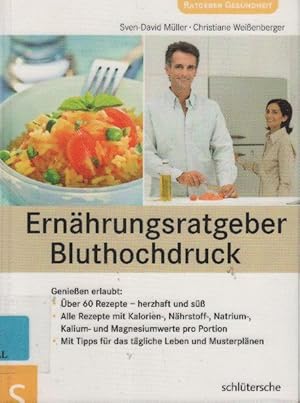 Seller image for Ernhrungsratgeber Bluthochdruck : genieen erlaubt! for sale by bcher-stapel