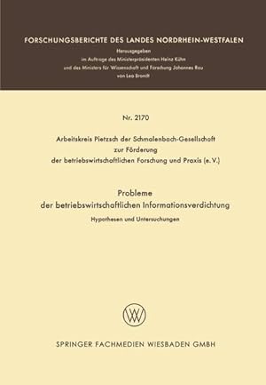 Probleme der betriebswirtschaftlichen Informationsverdichtung : Hypothesen u. Untersuchungen. For...