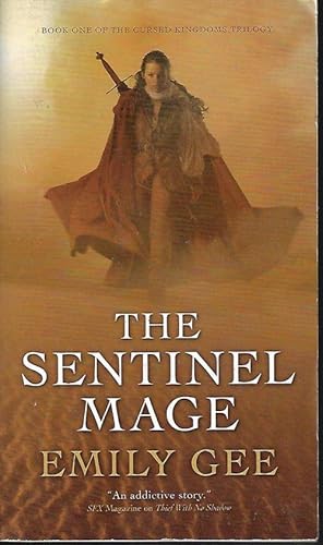 Imagen del vendedor de THE SENTINEL MAGE; Book One of the Cursed Kingdoms Trilogy a la venta por Books from the Crypt